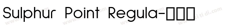 Sulphur Point Regula字体转换